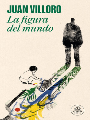 cover image of La figura del mundo